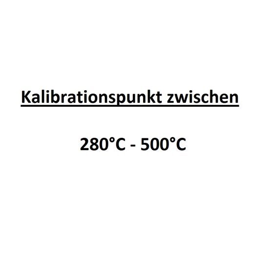 Kalibrationspunkt zwischen 281°C bis 380°C